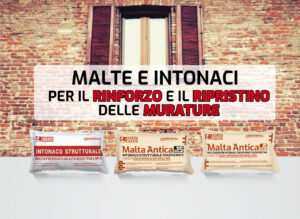 gamma malte e intonaci Gras Calce: per il rinforzo e ripristino delle murature